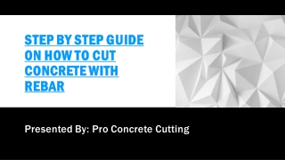 Step by Step Guide on How to Cut Concrete with Rebar
