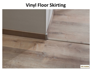 Vinyl Floor Skirting