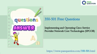 2021 Free latest CCNP Service Provider 350-501 Exam Questions