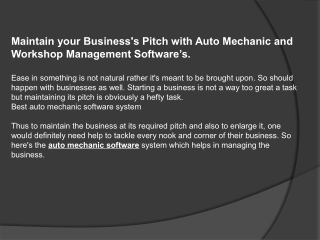 Maintain your Business's Pitch with Auto Mechanic and Workshop Management Software’s.