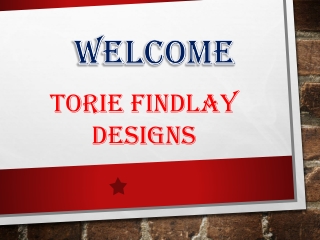 Torie Findlay Designs