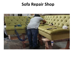 Sofa Repair Shop