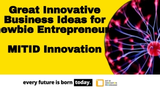 Innovative Business Ideas - MITID Innovation