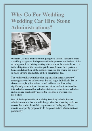 Why Go For Wedding Wedding Car Hire Stone Administrations