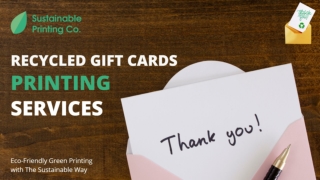 Recycled Gift Cards Printing Services - Sustainable Printing