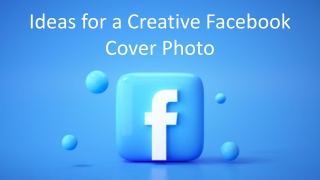 Ideas for a Creative Facebook Cover Photo