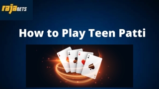 How to play teen patti