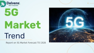5G Market Forecast Report
