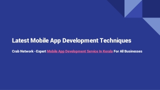 Latest mobile app development techniques