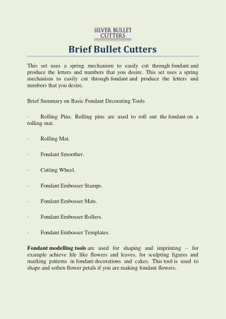 Brief Bullet Cutters