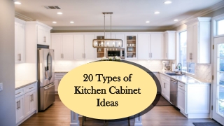 20 Types of Kitchen Cabinet Ideas