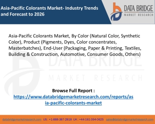 Asia-Pacific Colorants Market- Industry Trends and Forecast to 2026