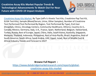 Creatinine Assay Kits Market Popular Trends & Technological Advancements To Watch Out For Near Future with COVID-19 Impa