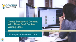 Create Exceptional Content With These SaaS Content Writing Ideas