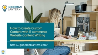How to Create Custom Content with E-commerce Website Content Writing