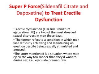 Super P Force(Sildenafil Citrate and Dapoxetine)