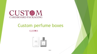 Custom perfume boxes