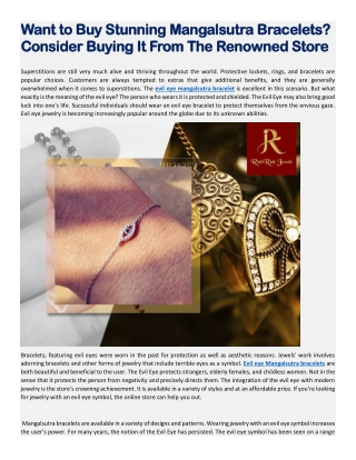 Want to Buy Stunning Mangalsutra Bracelets- Consider Buying It From The Renowned Store