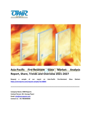 Asia-Pacific Fire-Resistant Glass Market Share, Trends and Report 2027