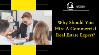 Why should you hire a commercial real estate expert?