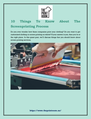 10 Things To Know About The Screenprinting Process