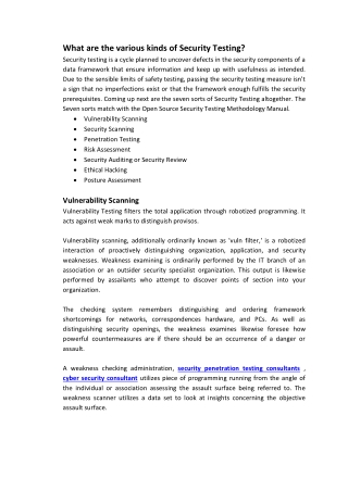 What are the various kinds of Security Testing