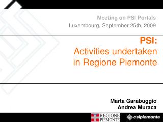 PSI: Activities undertaken in Regione Piemonte