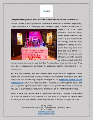 Complete Management for A Grand Corporate Event in San Francisco CA