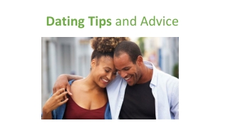 Dating Tips and Advice 