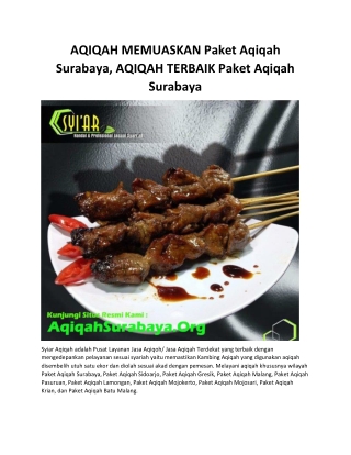 AQIQAH MEMUASKAN Paket Aqiqah Surabaya, AQIQAH TERBAIK Paket Aqiqah Surabaya