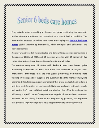 Senior 6 beds care homes