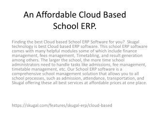 An Affordable Cloud Based School ERP