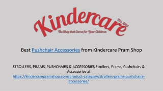 Pushchair Accessories At Kindercare Pram Shop