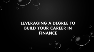 Leveraging a Degree to Build Your Career in Finance