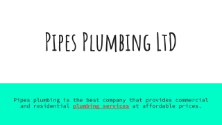 Pipes Plumbing LTD Company