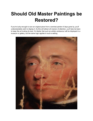 Should Old Master Paintings be Restored