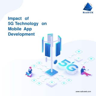 Impact of 5G Technology on Mobile App Development