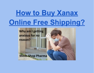 How to Buy Xanax Online Free Shipping_