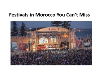 Festivals‌ ‌in‌ Morocco You Can’t miss