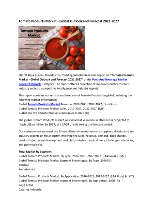 Tomato Products Market - Global Outlook and Forecast 2021-2027