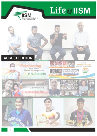 Life at IISM - August 2021