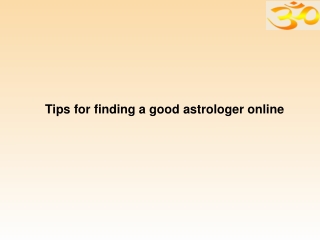 Tips for finding a good astrologer online