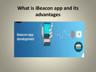 What is iBeacon app and its advantages