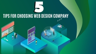 5 Tips for Choosing Web Design Company