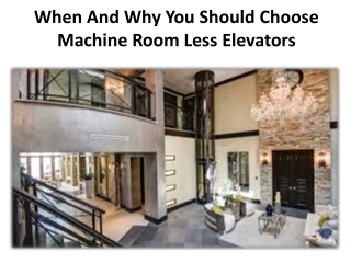 Why should you choose MRL lift machines?