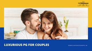 Luxurious PG For Couples In Gurgaon India