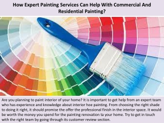 How Expert Painting Services Can Help With Commercial And Residential Painting