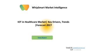 IOT in Healthcare Market competitive analysis & industry trends
