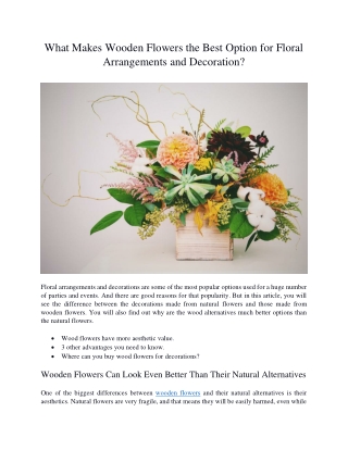 What Makes Wooden Flowers the Best Option for Floral Arrangements and Decoration