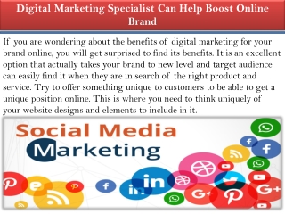Digital Marketing Specialist Can Help Boost Online Brand